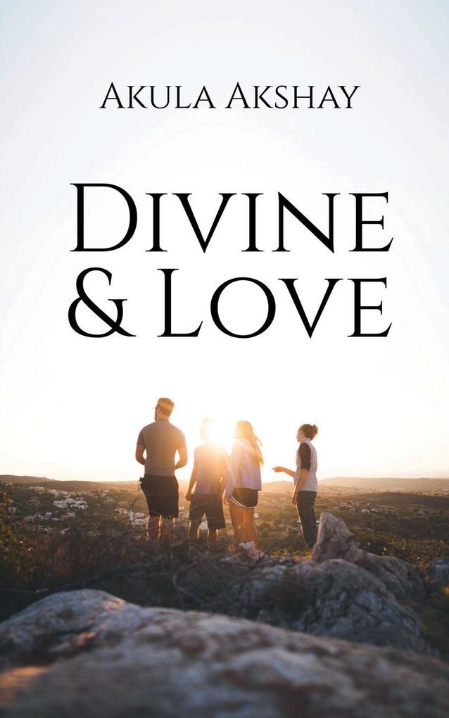 Divine and Love
