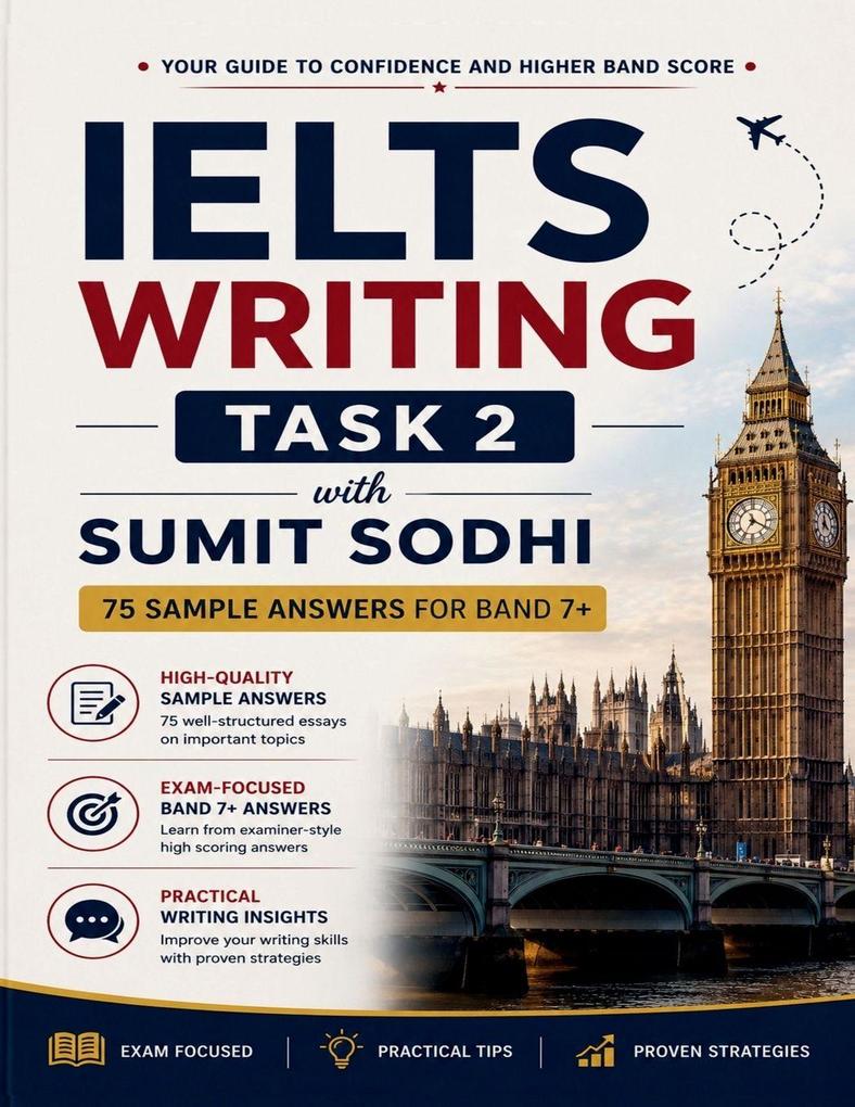 IELTS Writing Task 2 with Sumit Sodhi