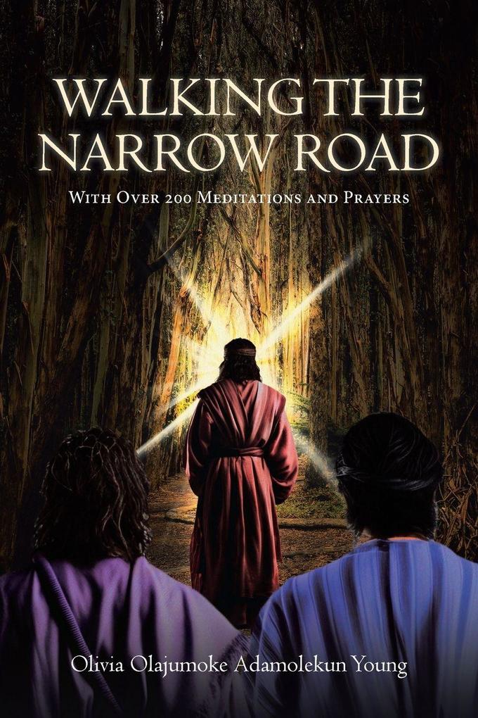 Walking The Narrow Road