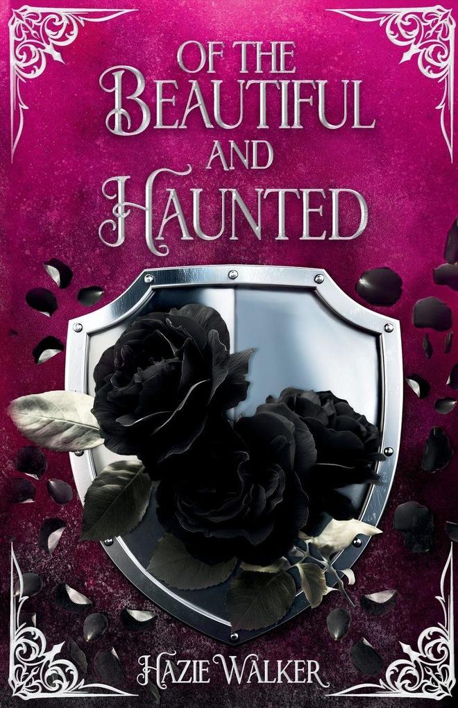 Of the Beautiful and Haunted