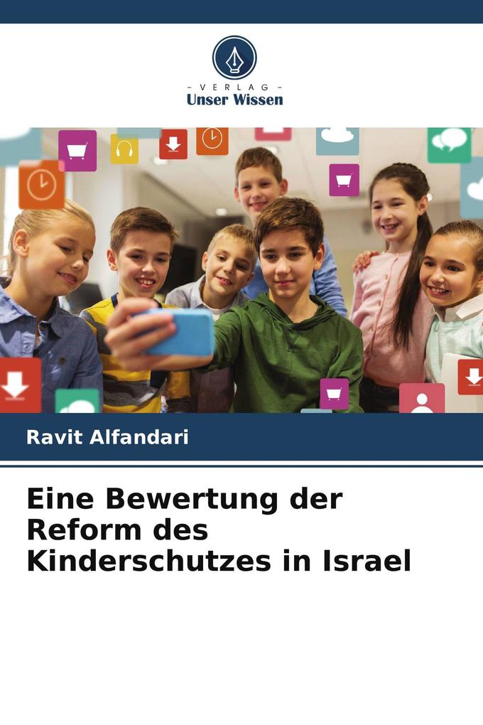 Eine Bewertung der Reform des Kinderschutzes in Israel