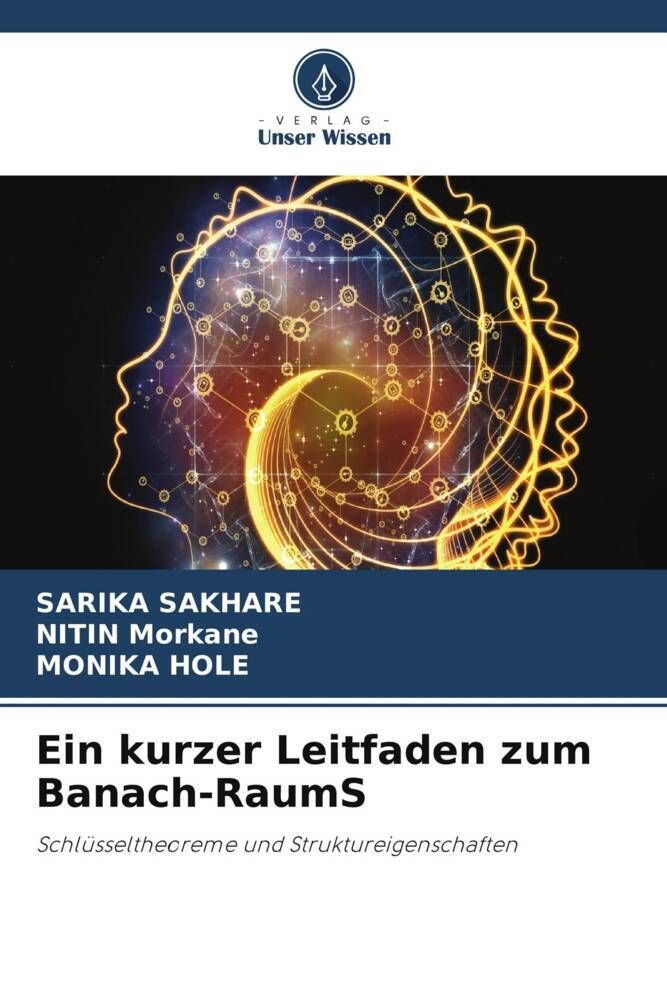 Ein kurzer Leitfaden zum Banach-RaumS