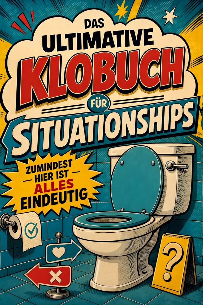 Das ultimative Klobuch für Situationships
