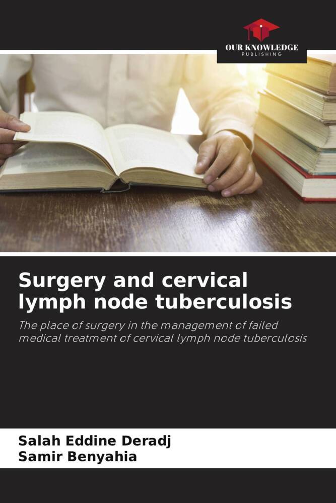 Surgery and cervical lymph node tuberculosis