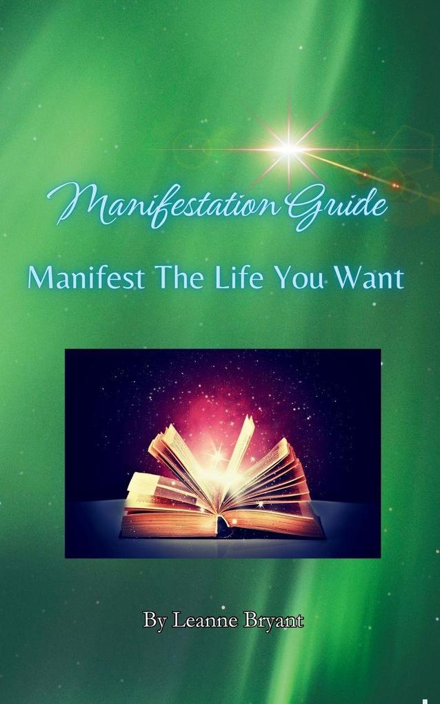 Manifestation Guide