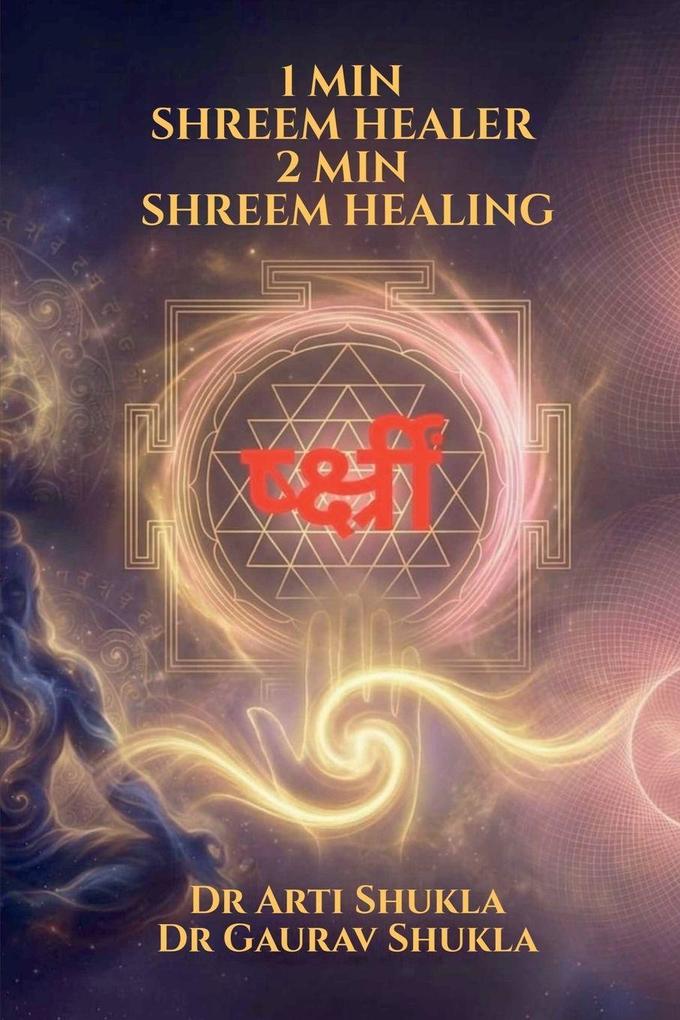 1 MIN SHREEM HEALER 2 MIN SHREEM HEALING