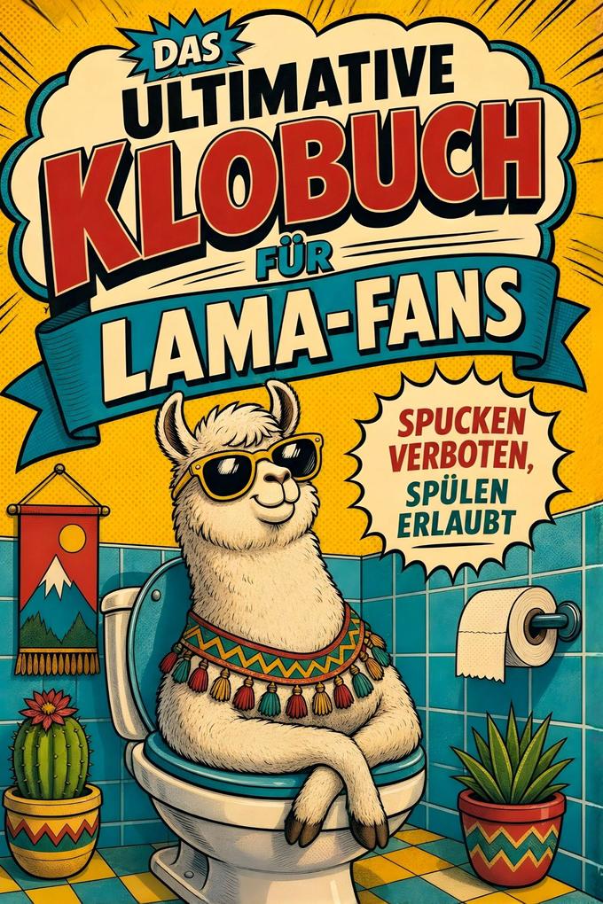 Das ultimative Klobuch für Lama-Fans