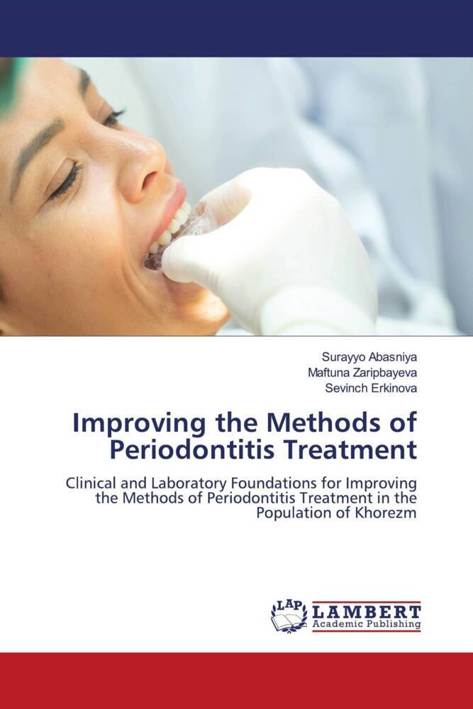 Improving the Methods of Periodontitis Treatment
