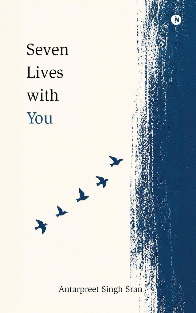 Seven Lives with You