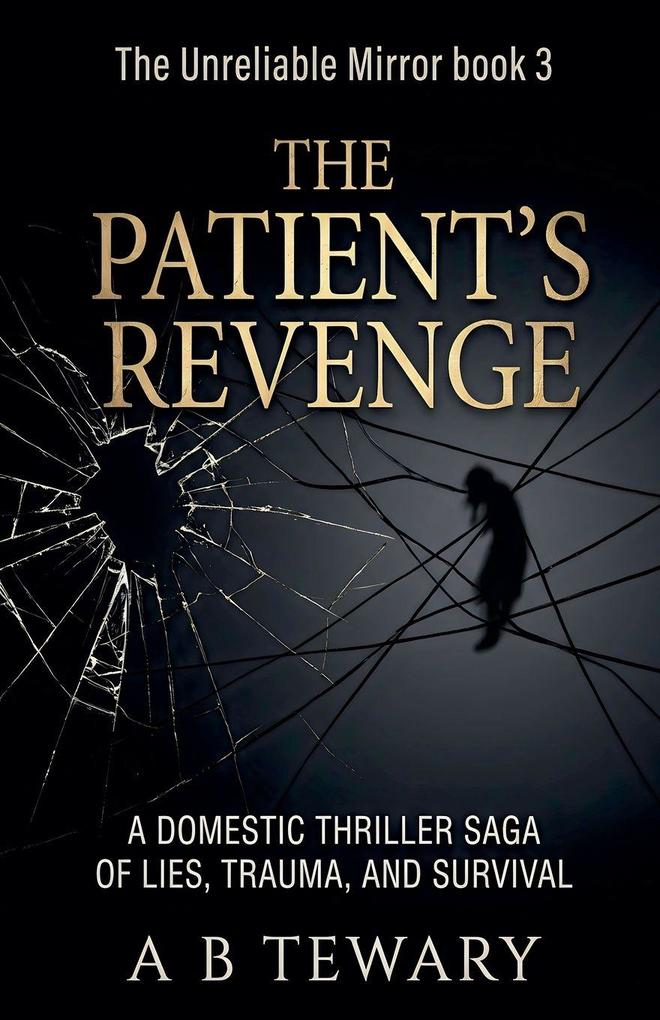 The Patient's Revenge