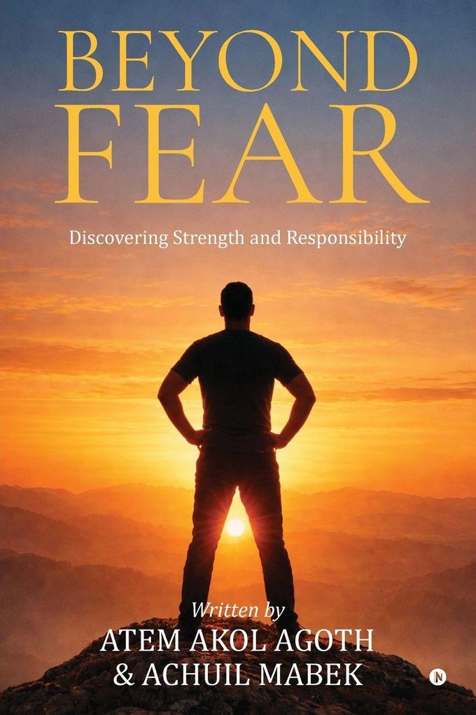 BEYOND FEAR