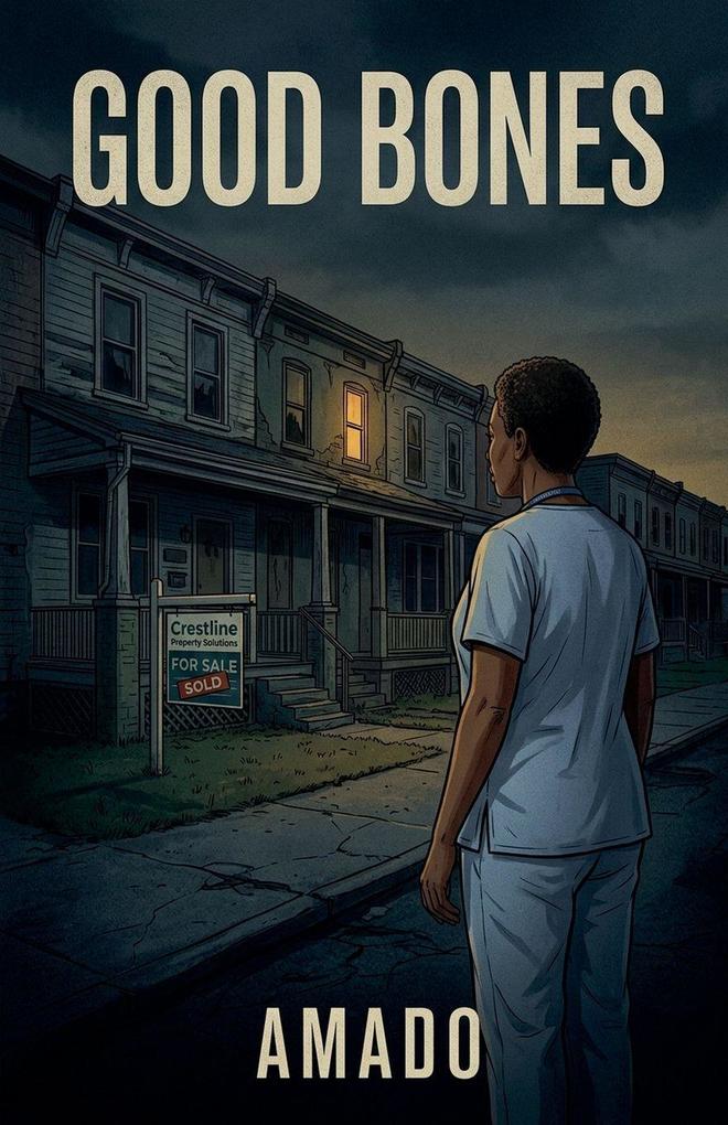 Good Bones