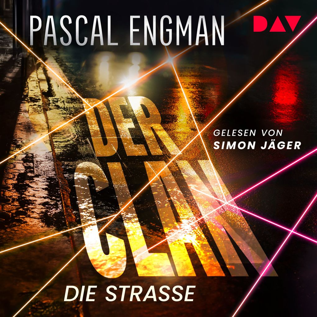 Der Clan Die Straße