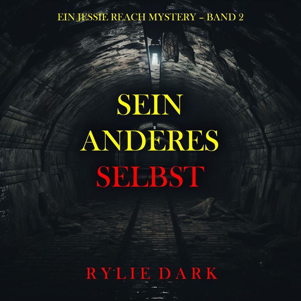 Sein Anderes Selbst (Ein Jessie Reach Mystery Band 2)