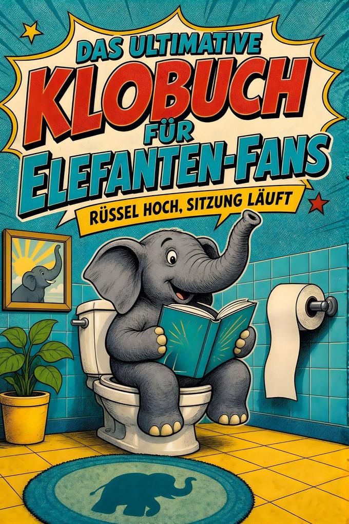 Das ultimative Klobuch für Elefanten-Fans