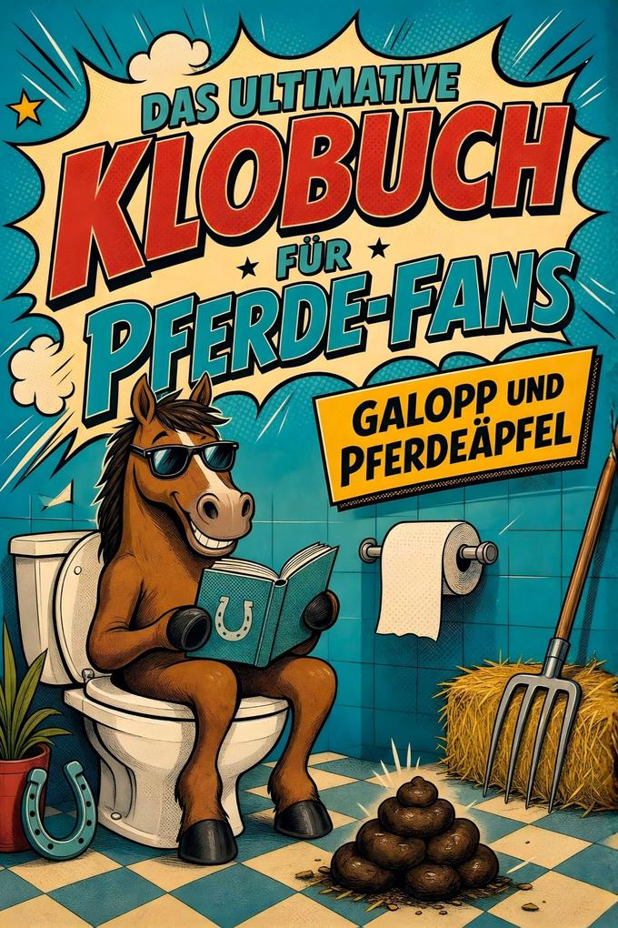 Das ultimative Klobuch für Pferde-Fans