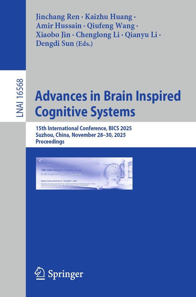 Advances in Brain Inspired Cognitive Systems