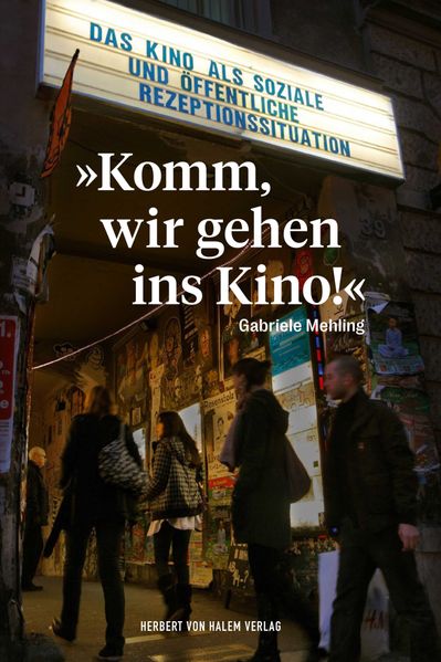 'Komm wir gehen ins Kino!'