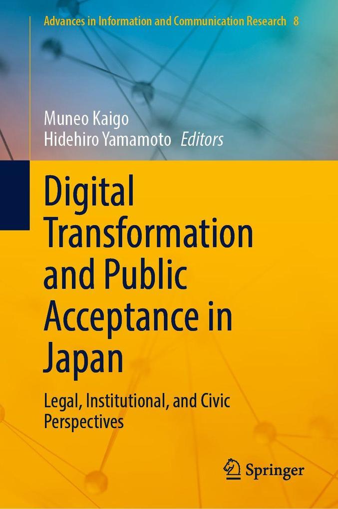 Digital Transformation and Public Acceptance in Japan