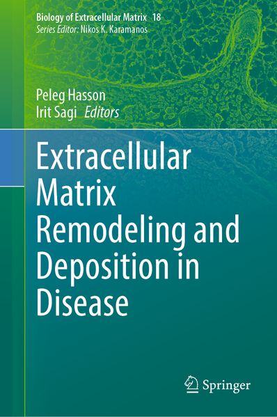 Extracellular Matrix Remodeling and Deposition in Disease
