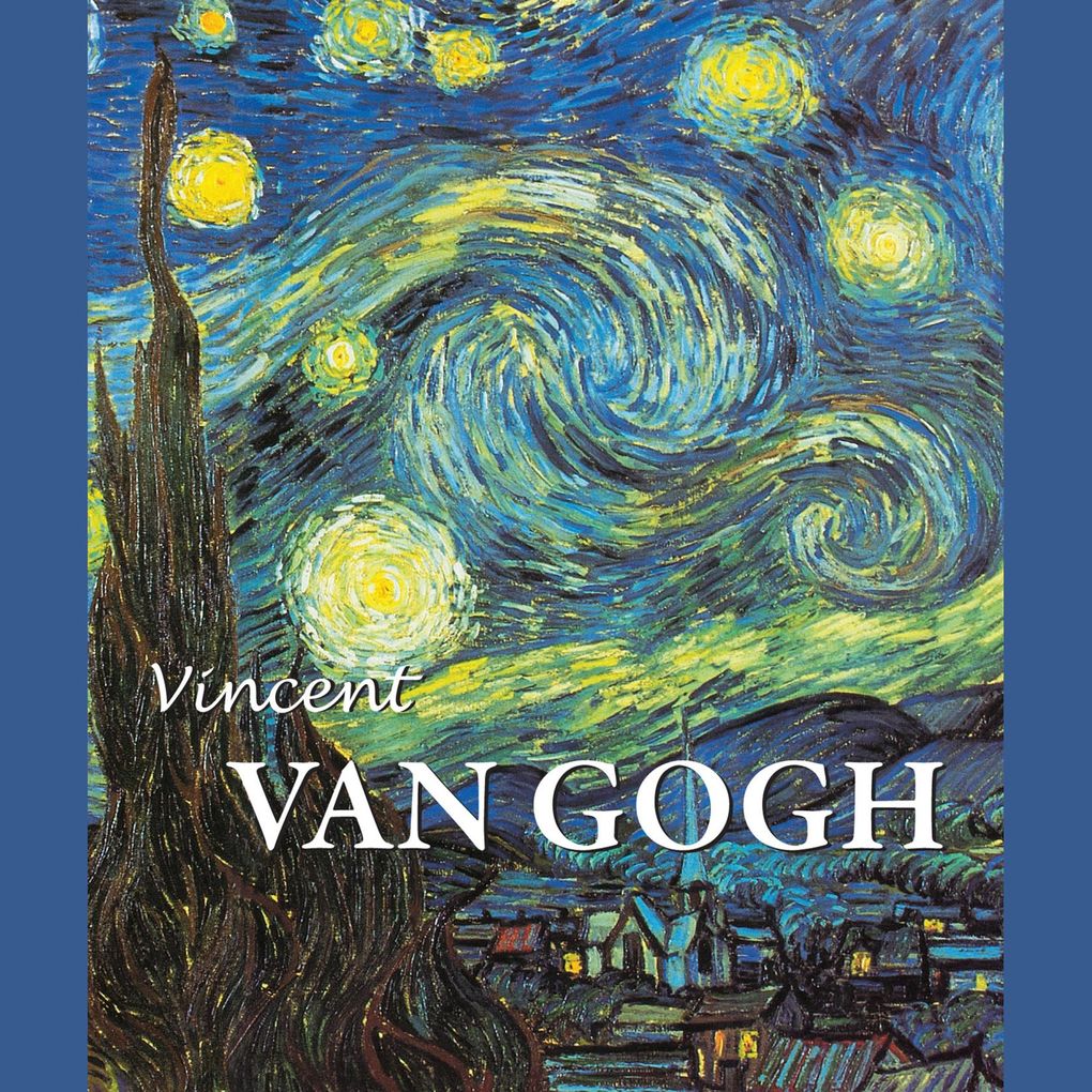 Vincent van Gogh