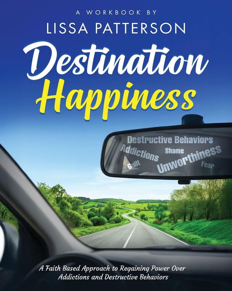 Destination Happiness