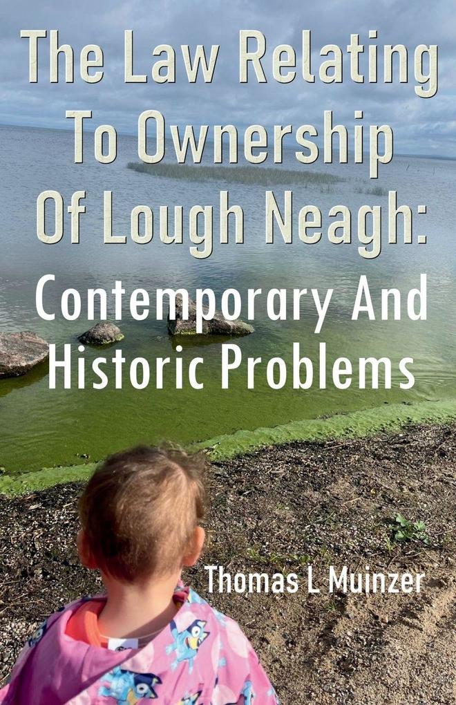 The Law Relating To Ownership Of Lough Neagh