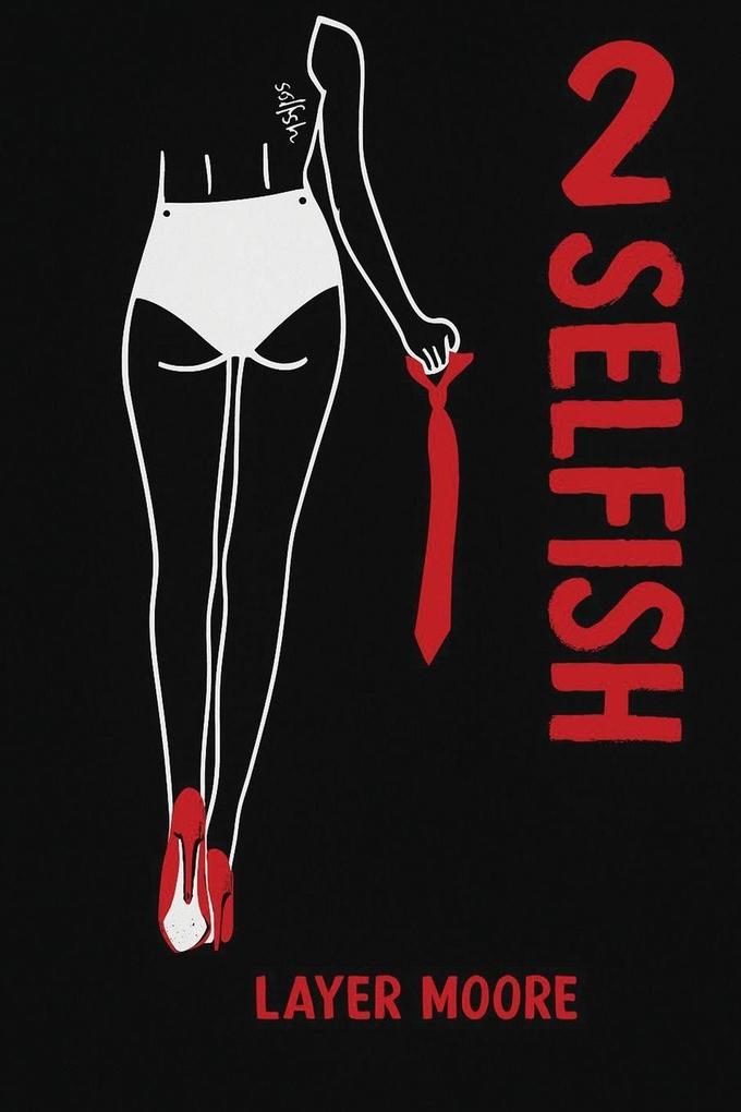 2 Selfish
