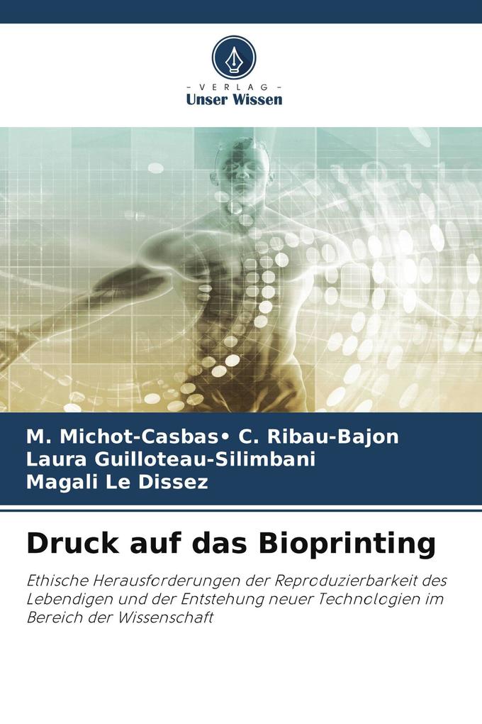Druck auf das Bioprinting