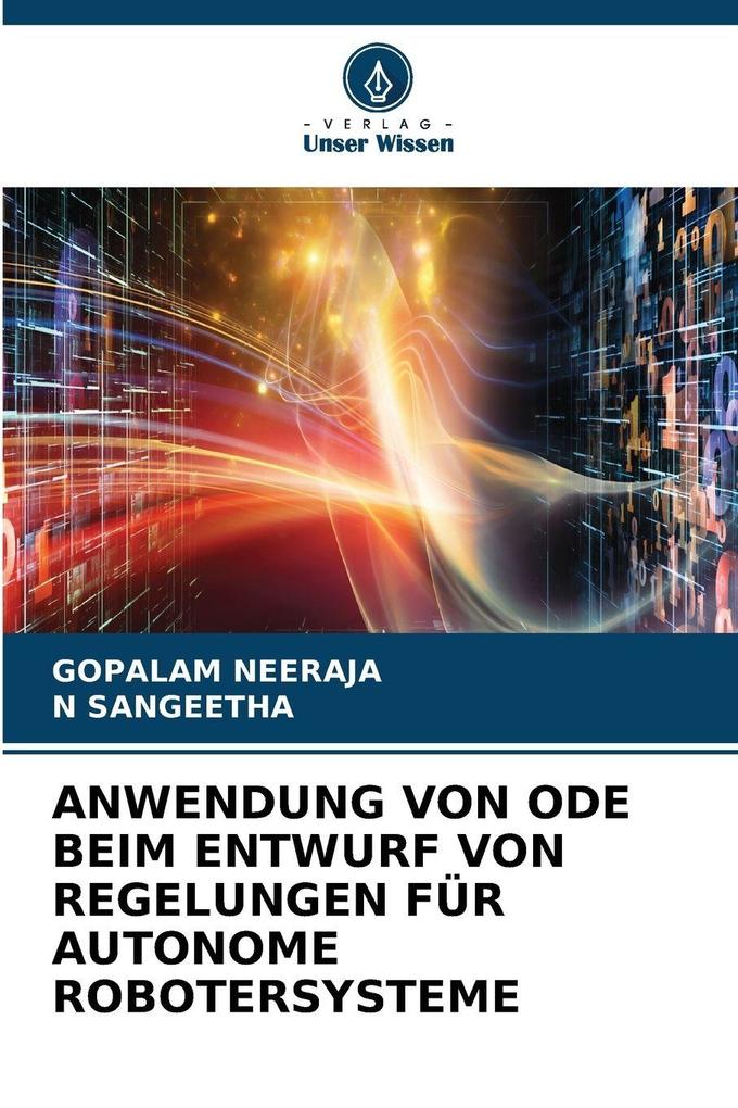 ANWENDUNG VON ODE BEIM ENTWURF VON REGELUNGEN FÜR AUTONOME ROBOTERSYSTEME