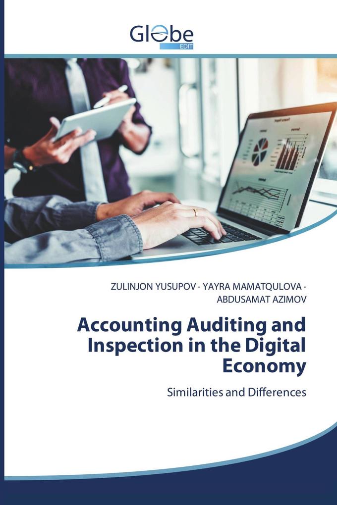 Accounting Auditing and Inspection in the Digital Economy