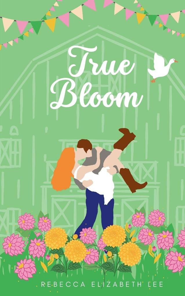 True Bloom
