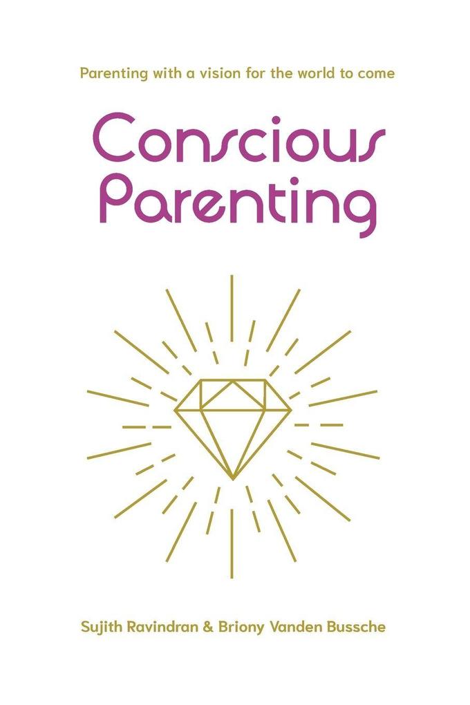 Conscious Parenting