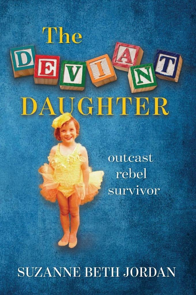 The Deviant Daughter