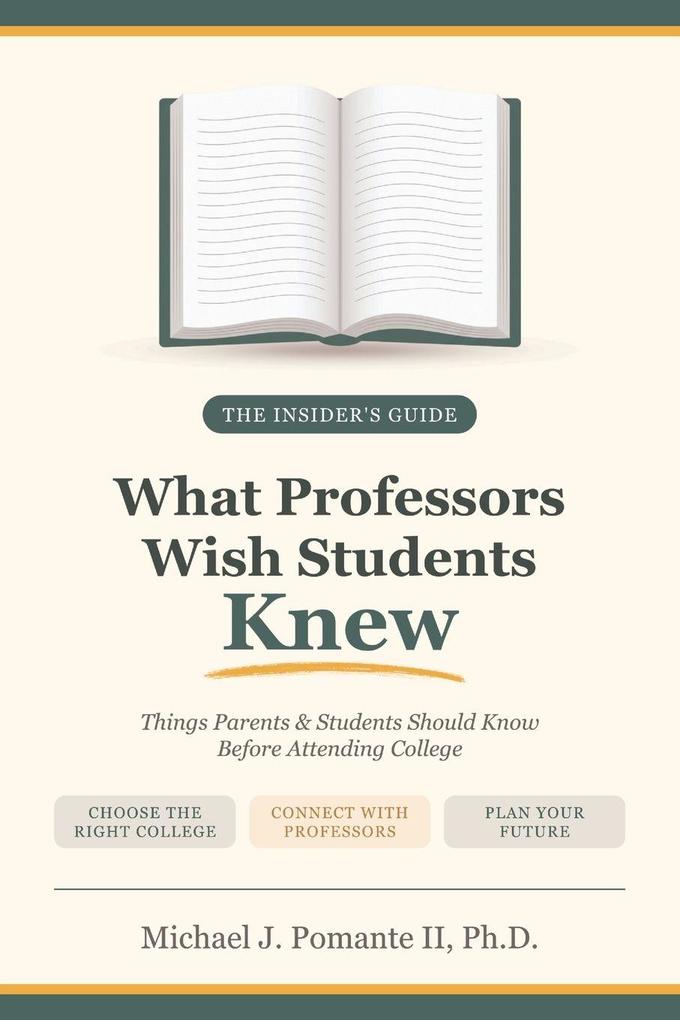 What Professors Wish Students Knew
