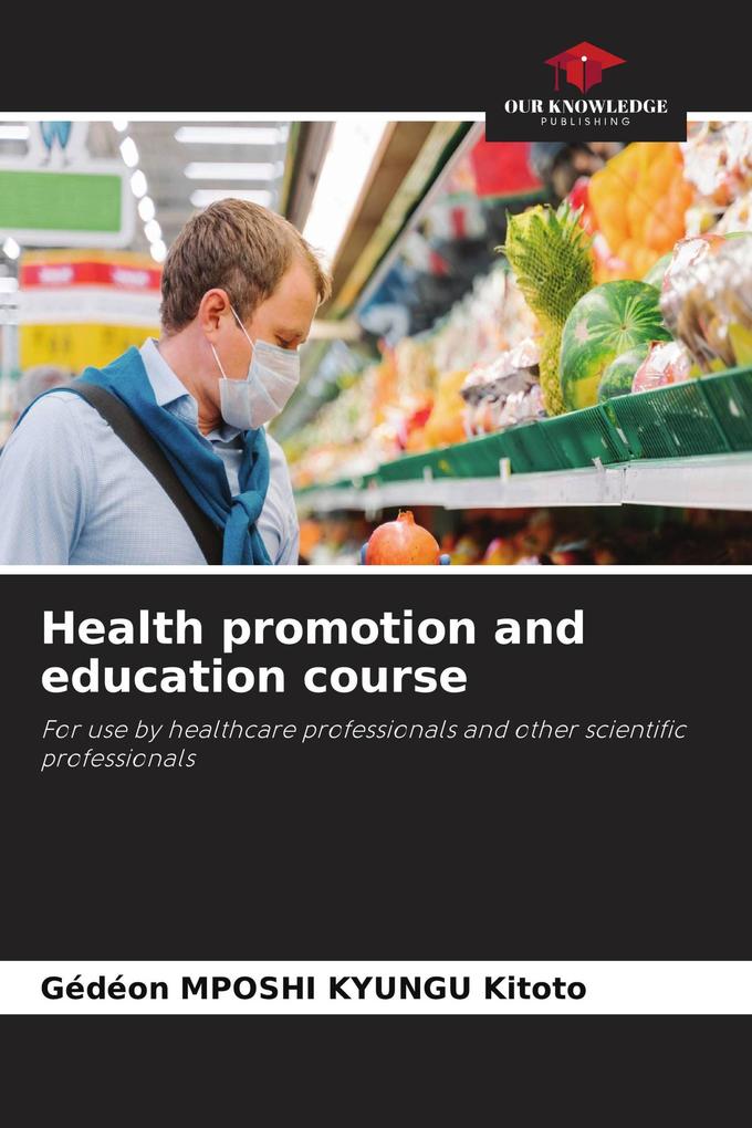 Health promotion and education course