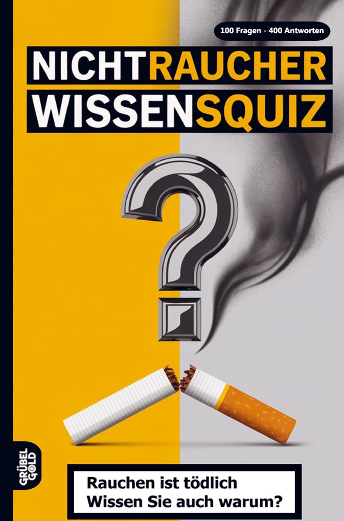 Nichtraucher Wissensquiz