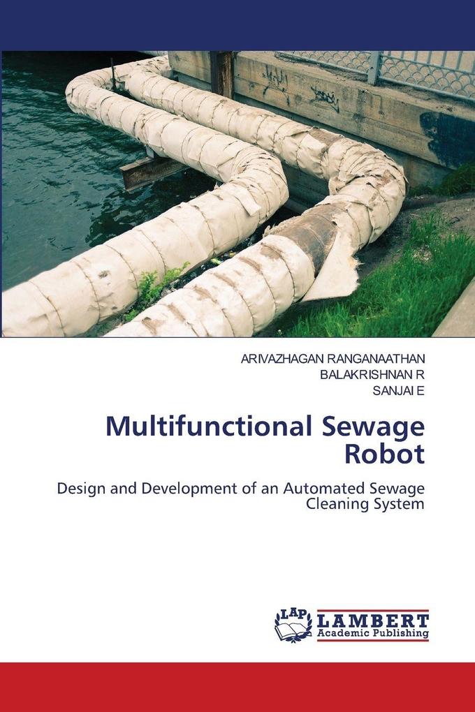 Multifunctional Sewage Robot