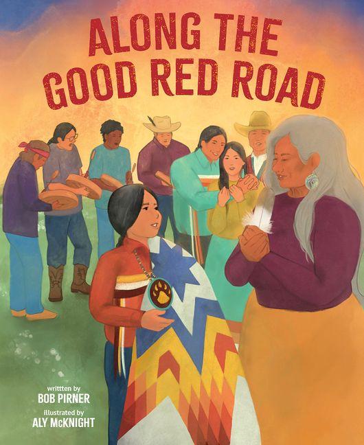 Along the Good Red Road