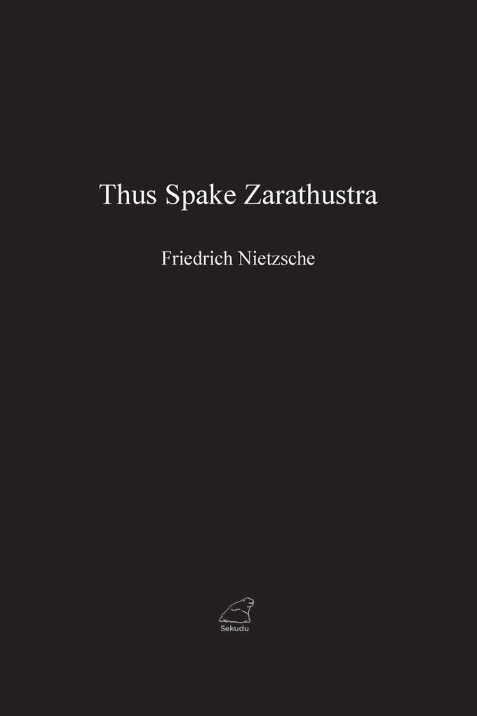Thus Spake Zarathustra