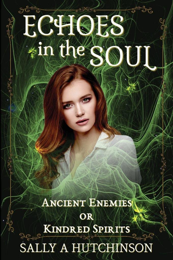Echoes in the Soul