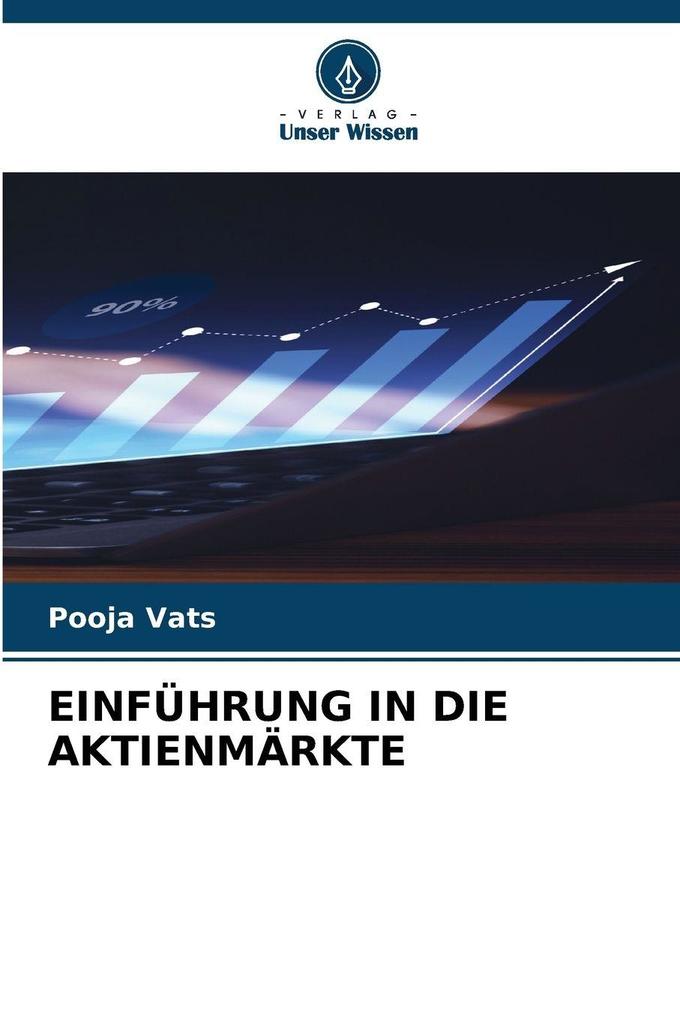 EINFÜHRUNG IN DIE AKTIENMÄRKTE