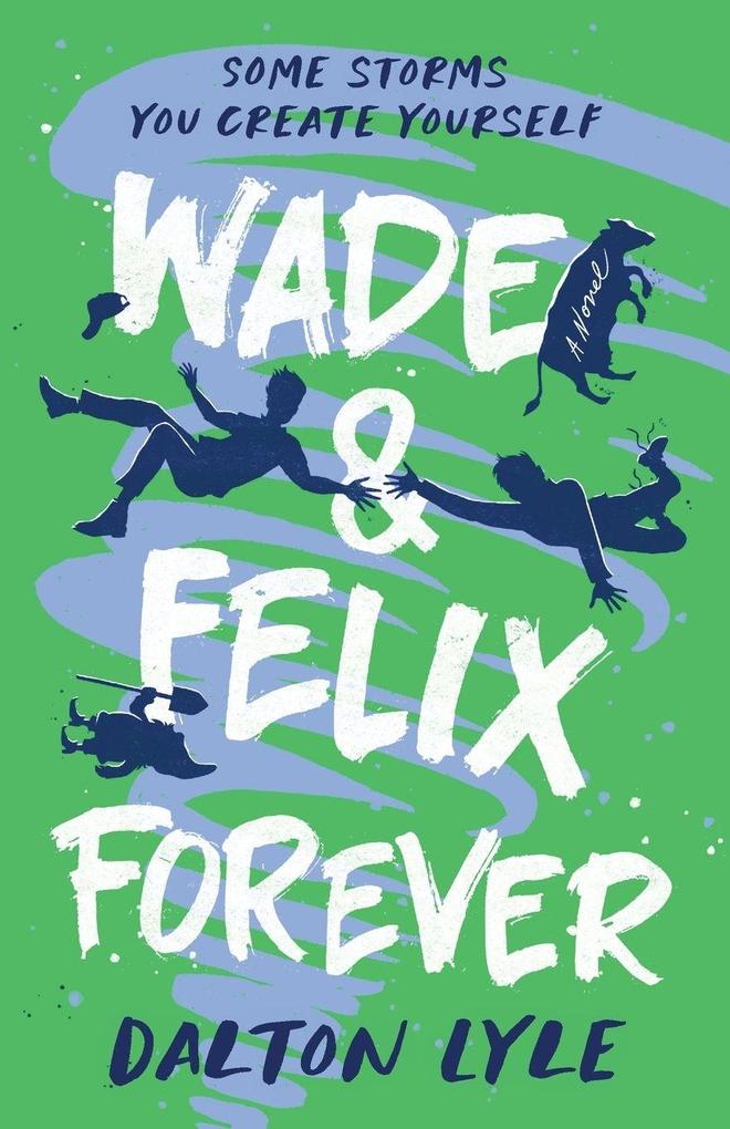 Wade & Felix Forever