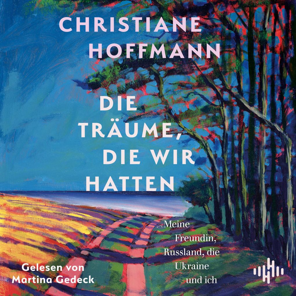 Die Träume die wir hatten