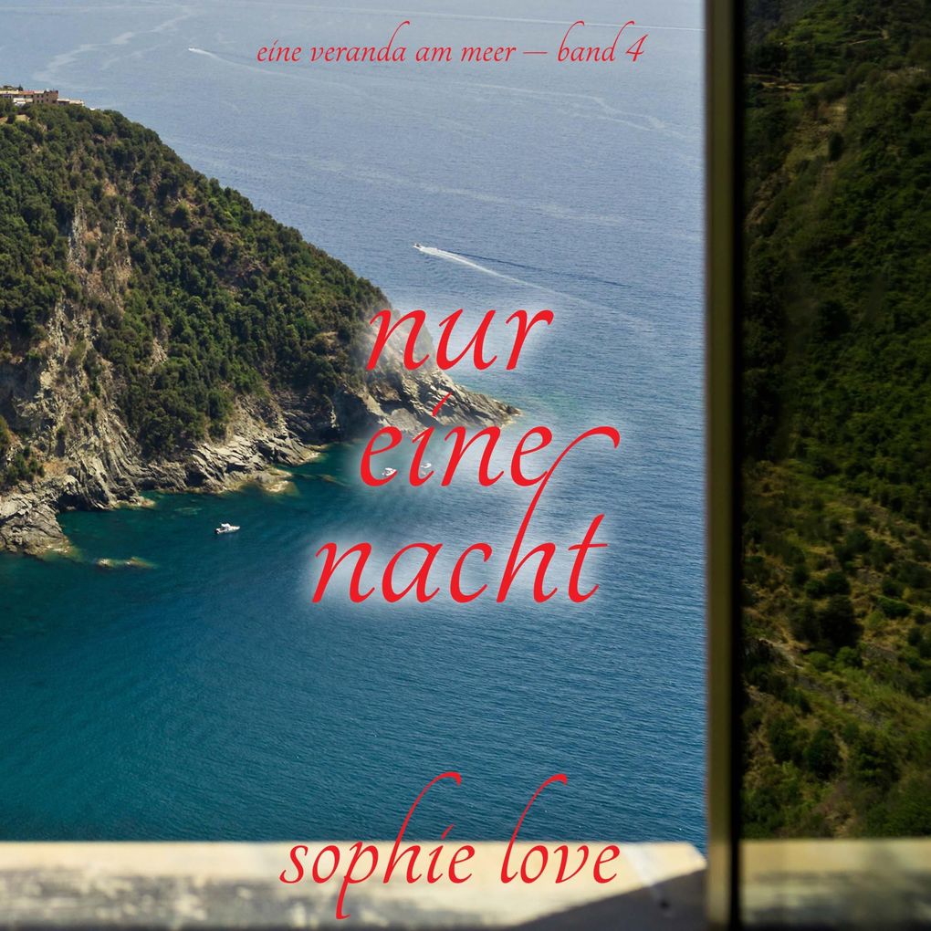 Nur eine Nacht (Eine Veranda am Meer Band 4)