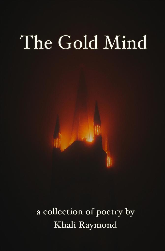 The Gold Mind