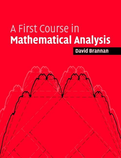 First Course Mathematical Analysis
