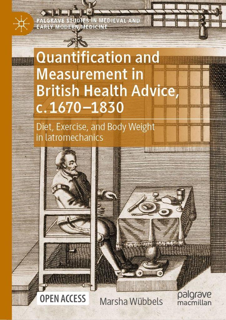 Quantification and Measurement in British Health Advice c. 1670-1830