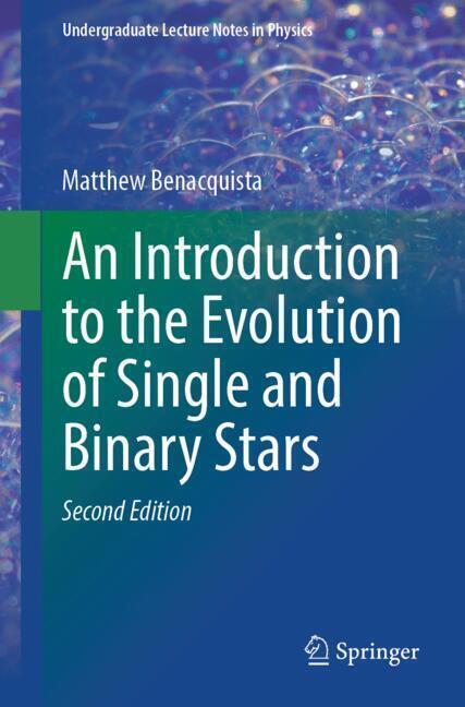 An Introduction to the Evolution of Single and Binary Stars