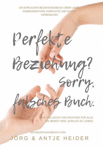 Perfekte Beziehung? Sorry falsches Buch.